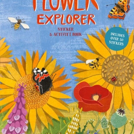 Flower Explorer: Sticker & Activity Book