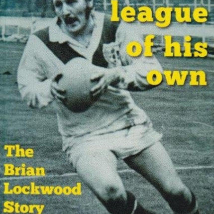 In a league of his own: The Brian Lockwood Story