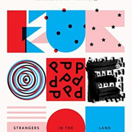 Granta 149: Europe: Strangers in the Land