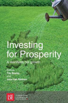 Investing for Prosperity A Manifesto for Growth