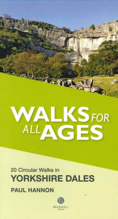 Walks for All Ages Yorkshire Dales: 20 Short
