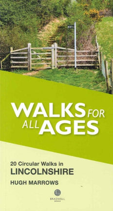 Walks for All Ages Lincolnshire: 20 Circular