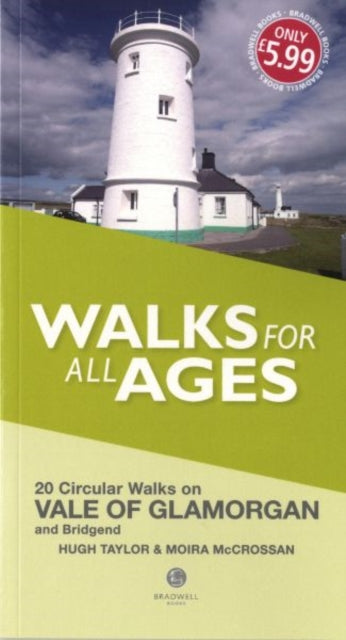 Walks for All Ages Vale of Glamorgan: And Bridgend