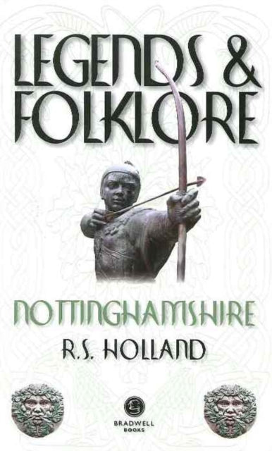 Legends  Folklore Nottinghamshire