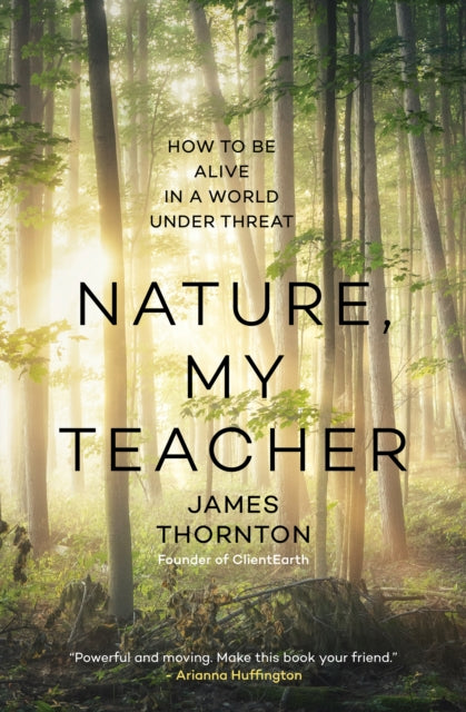 Nature is My Teacher