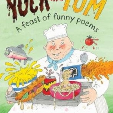 Yuck and Yum: A Feast of Funny Poems