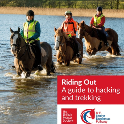 BHS Riding Out: A guide to hacking and trekking