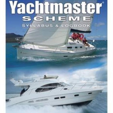 Yachtmaster Scheme Syllabus & Logbook