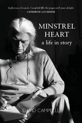 Minstrel Heart: A Life in Story