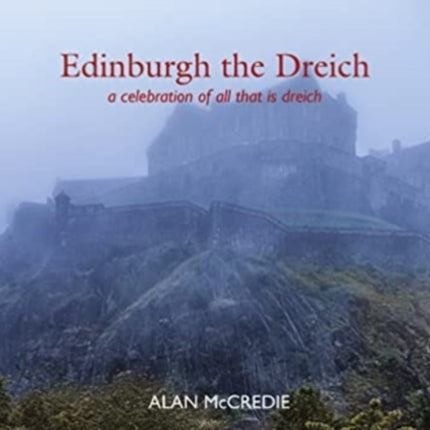 Edinburgh the Driech