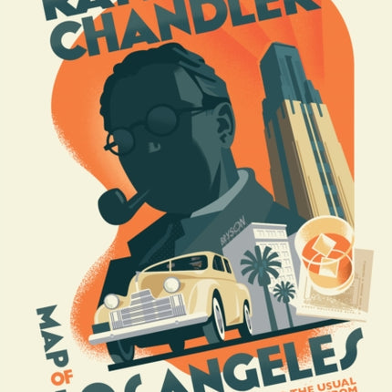 The Raymond Chandler Map Of Los Angeles