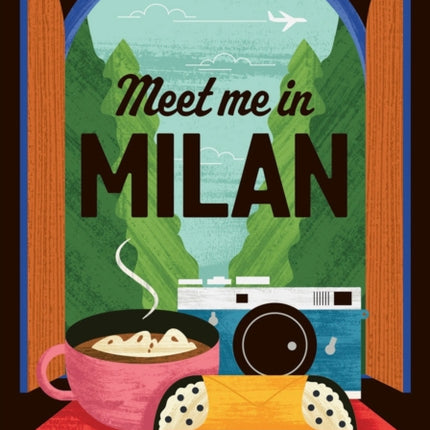 Meet Me In Milan