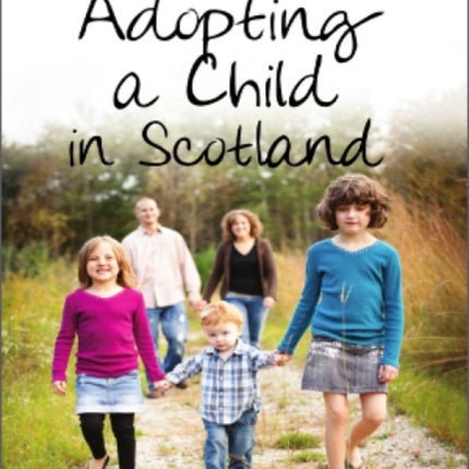 Adopting a Child in Scotland