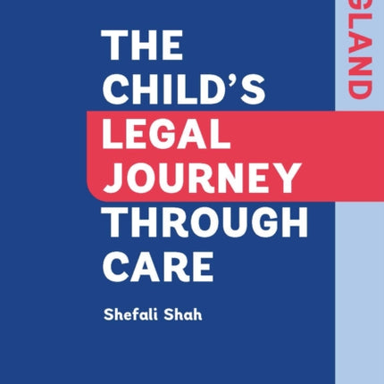 The Child's Legal Journey Through Care