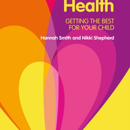 The Foster Carer's Handbook On Health