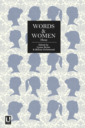 Words and Women: Three: Three