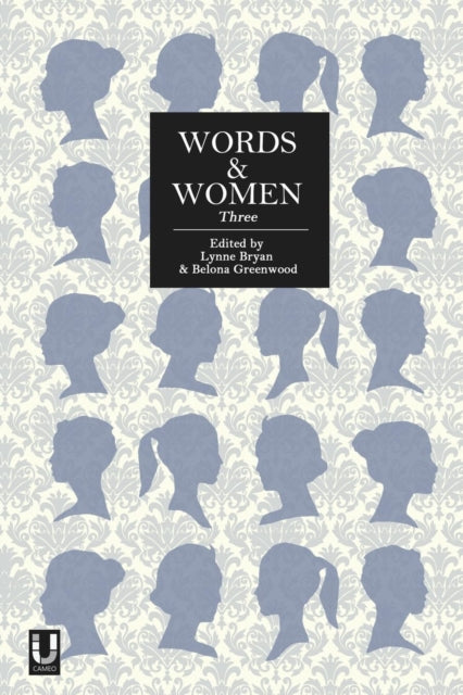 Words and Women: Three: Three