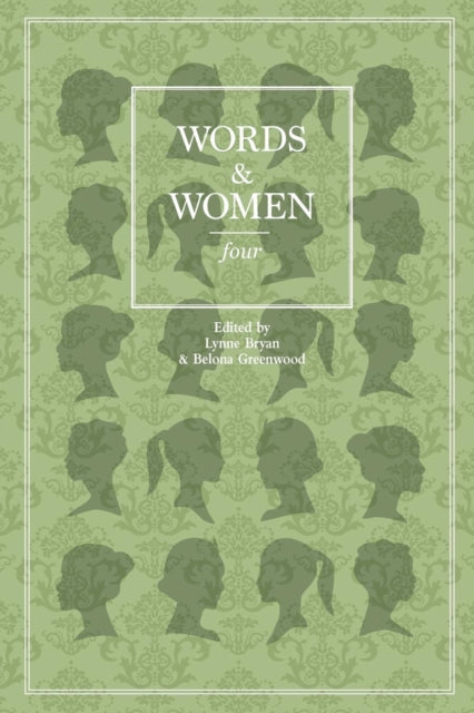 Words and Women: Four