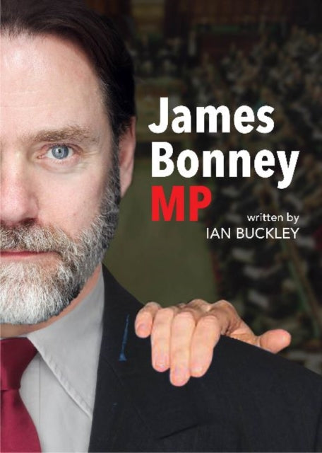 James Bonney M.P.