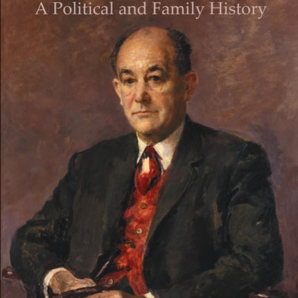 Patrick Gordon Walker: A Political and Family History