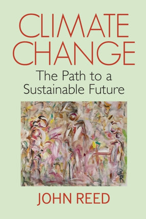 Climate Change: The Path to a Sustainable Future