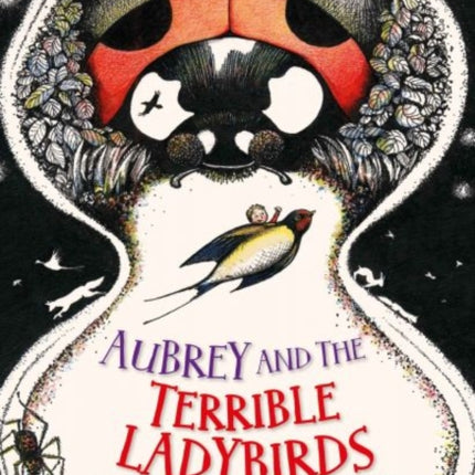 Aubrey and the Terrible Ladybirds