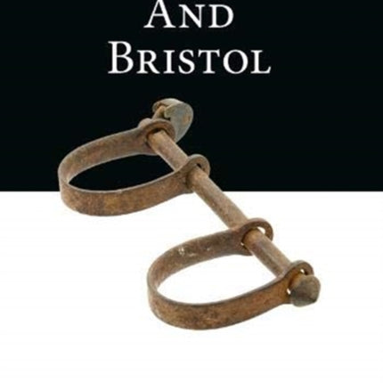 Slavery And Bristol