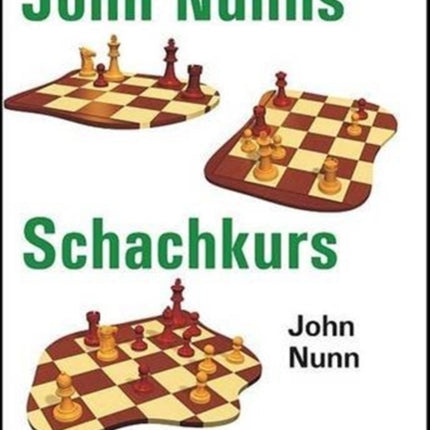 John Nunn's Schachkurs