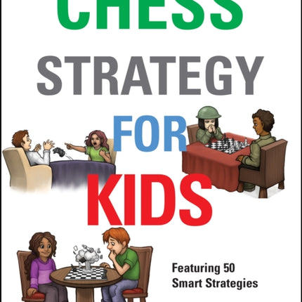 Chess Strategy for Kids