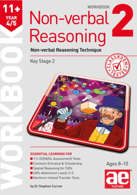 11+ Non-verbal Reasoning Year 4/5 Workbook 2: Non-verbal Reasoning Technique