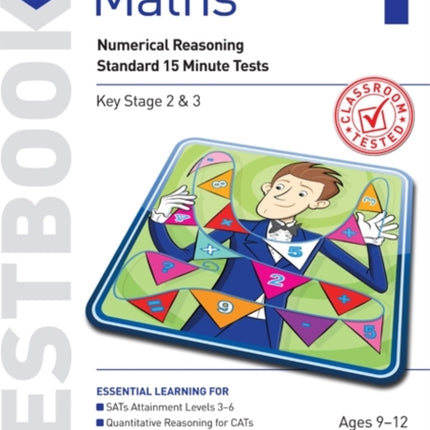 11+ Maths Year 5-7 Testbook 1: Numerical Reasoning Standard 15 Minute Tests