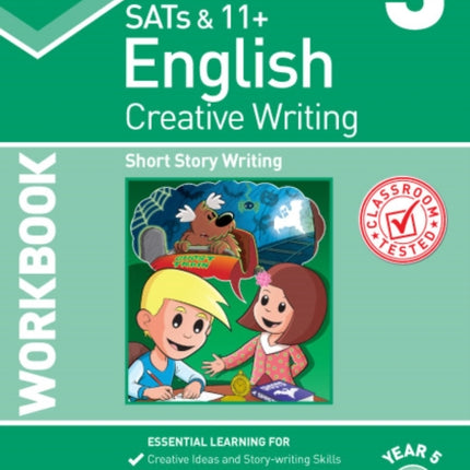 KS2 Creative Writing Year 5 Workbook 3: Short Story Writing