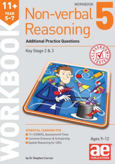 11+ Non-verbal Reasoning Year 5-7 Workbook 5: Additional Practice Questions