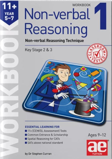 11+ Non-verbal Reasoning Year 5-7 Workbook 1: Non-verbal Reasoning Technique