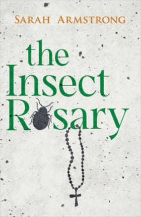 The Insect Rosary