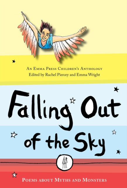 Falling Out of the Sky: Poems About Myths and Legends