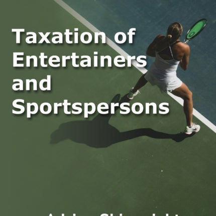 Taxation of Entertainers and Sports Persons