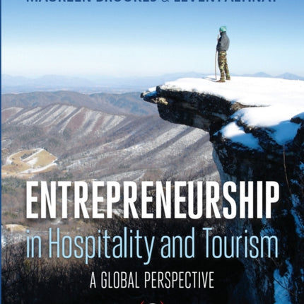 Entrepreneurship in Hospitality and Tourism: a global perspective