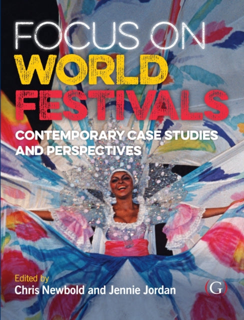 Focus On World Festivals: Contemporary case