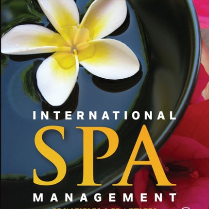 International Spa Management: Principles and