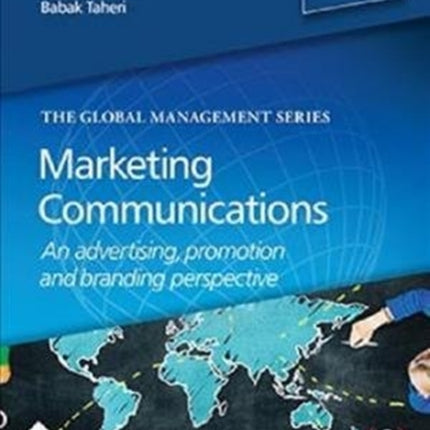 Marketing Communications: An advertising,