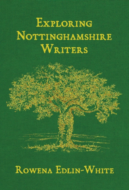 Exploring Nottinghamshire Writers