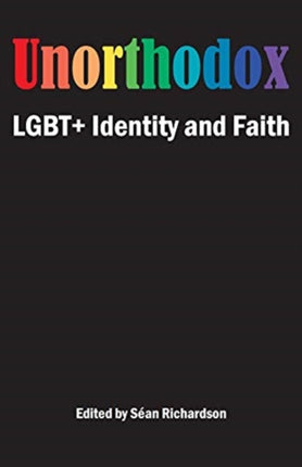 Unorthodox: LGBT+ Identity and Faith