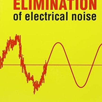 Elimination of Electrical Noise: No. 2