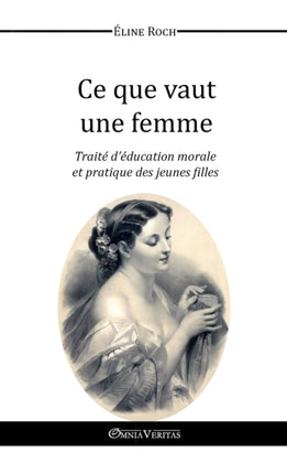 Ce Que Vaut une Femme