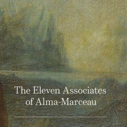 The Eleven Associates of Alma-Marceau