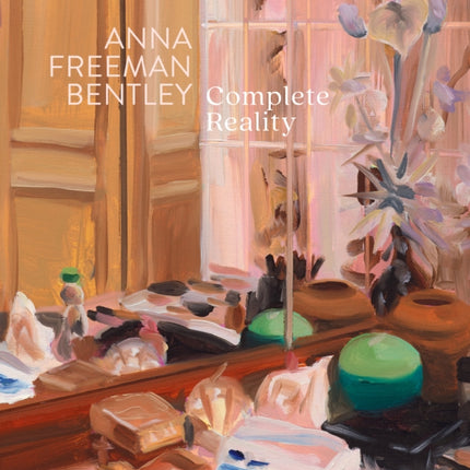 Anna Freeman Bentley  Complete Reality
