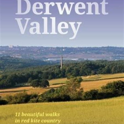 Walks in the Derwent Valley