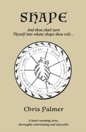 Shape: And thou shalt turn Thyself into whate