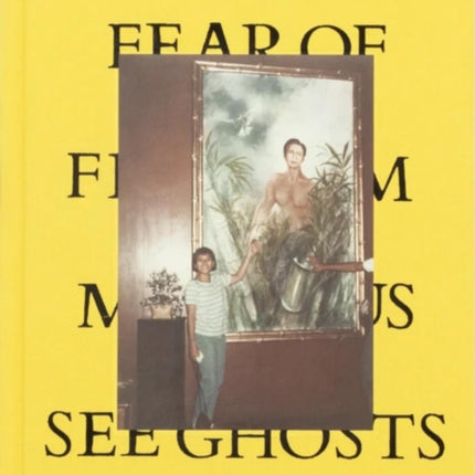 Fear of Freedom Makes Us See Ghosts
